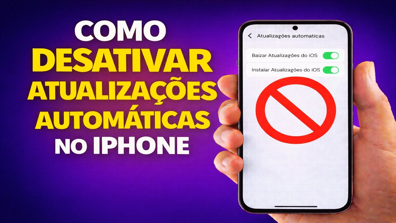 COMO DESATIVAR ATUALIZAÇÕES AUTOMÁTICAS NO IPHONE