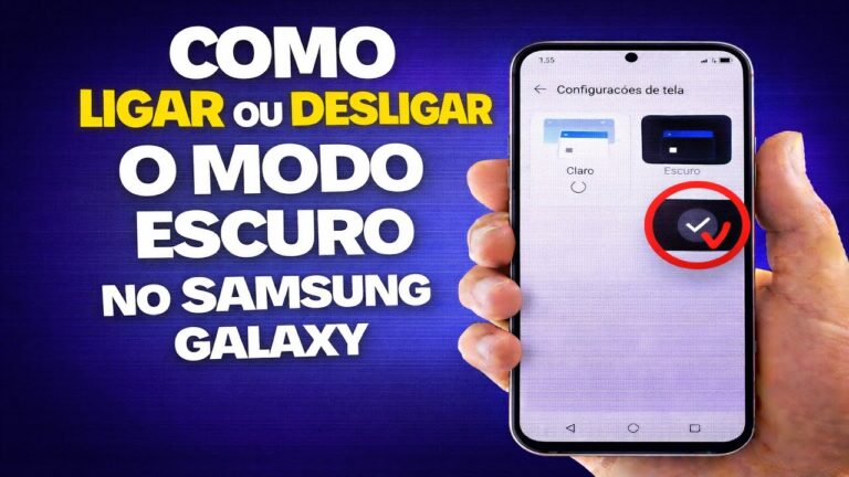 COMO LIGAR OU DESLIGAR O MODO ESCURO NO SAMSUNG GALAXY