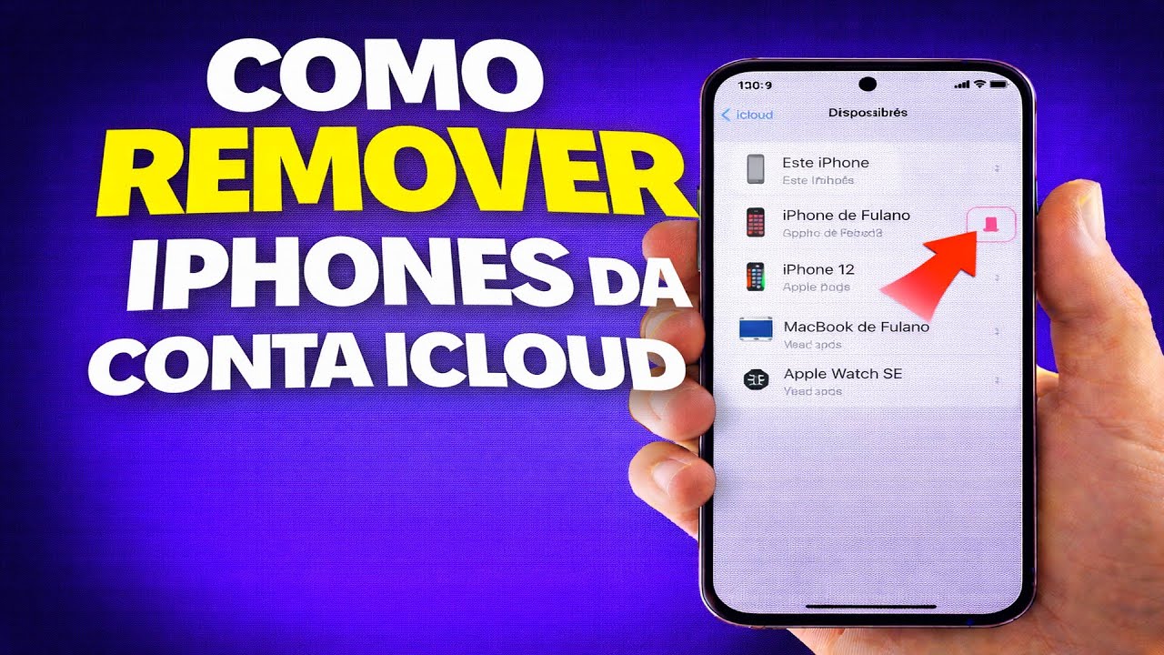 COMO REMOVER IPHONES DA CONTA ICLOUD