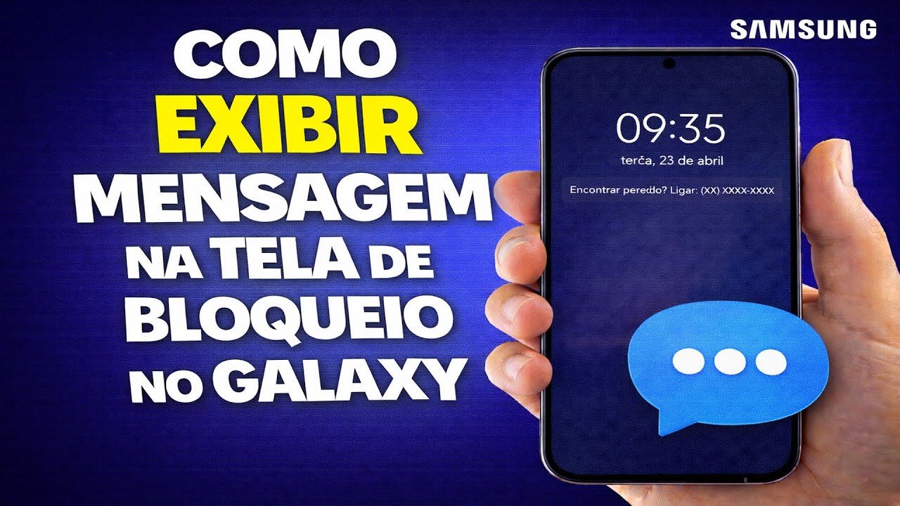 COMO EXIBIR MENSAGEM NA TELA DE BLOQUEIO NO GALAXY