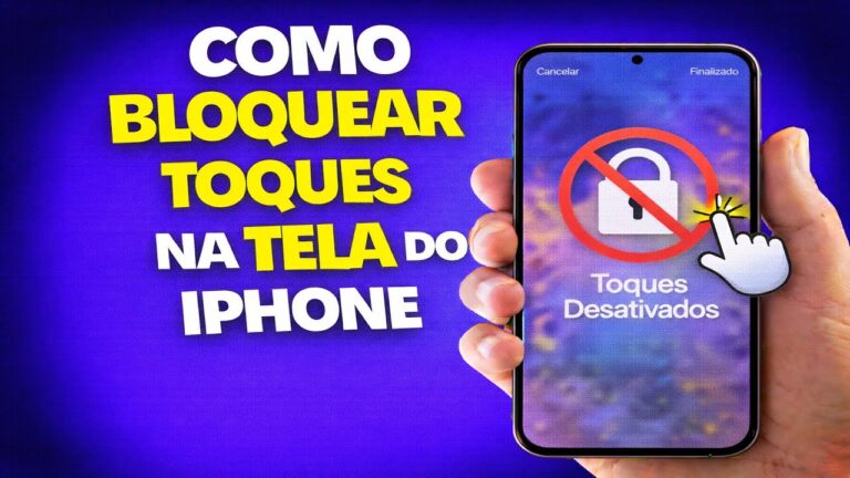 COMO BLOQUEAR TOQUES NA TELA DO IPHONE