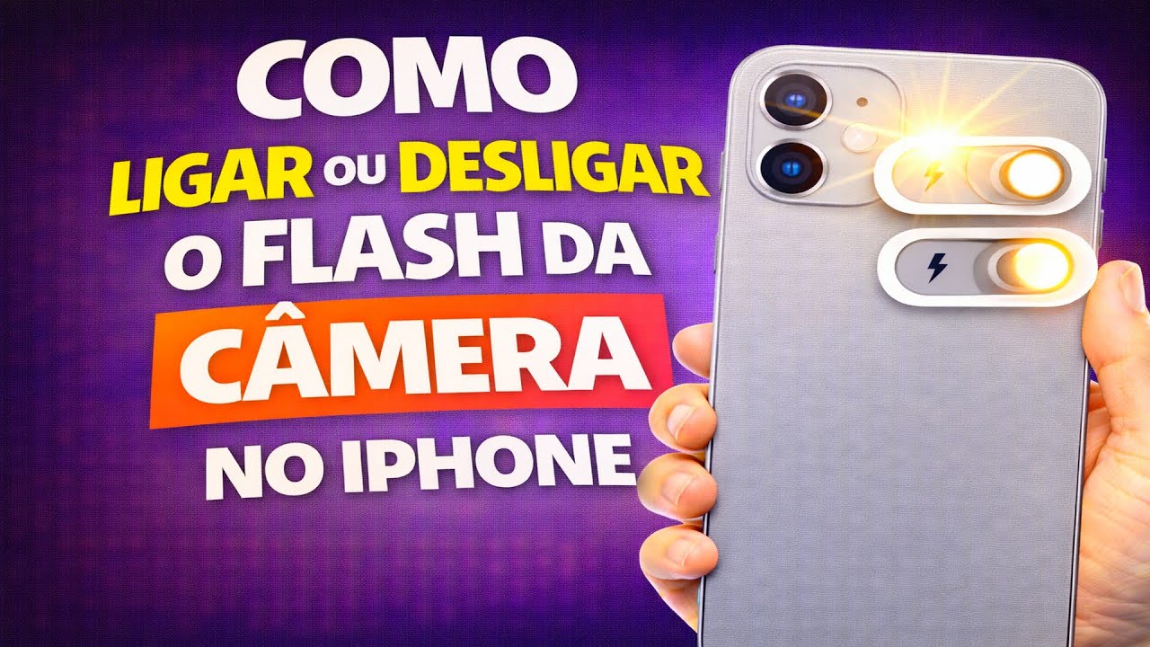 COMO LIGAR OU DESLIGAR O FLASH DA CÂMERA NO IPHONE