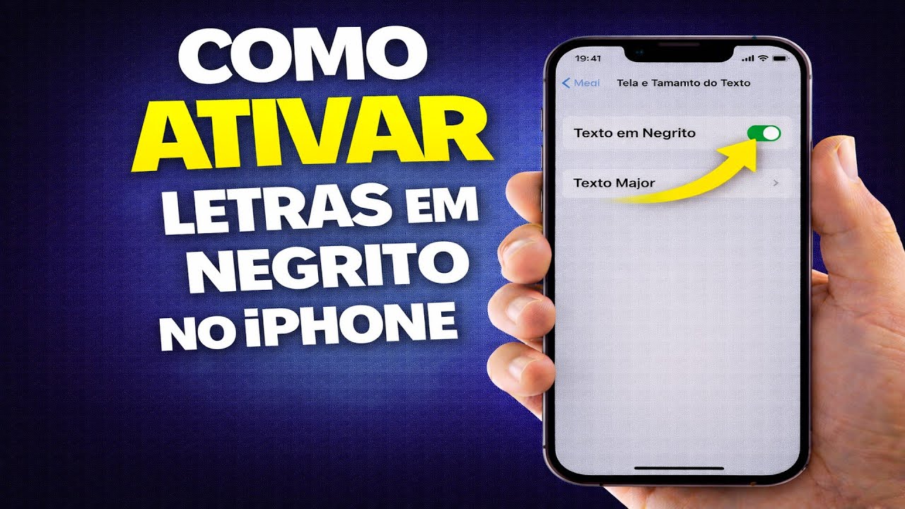 COMO ATIVAR LETRAS EM NEGRITO NO IPHONE