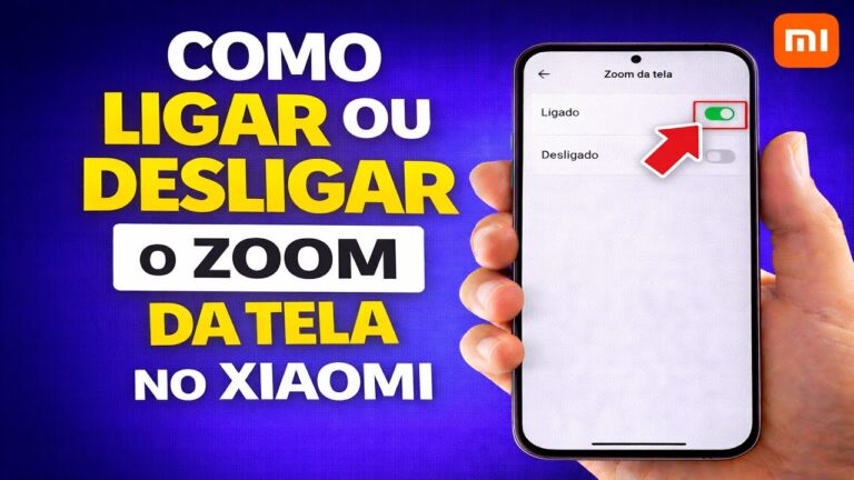 COMO LIGAR OU DESLIGAR O ZOOM DA TELA NO XIAOMI