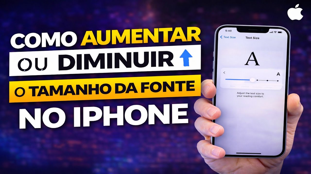 COMO AUMENTAR OU DIMINUIR O TAMANHO DA FONTE NO IPHONE