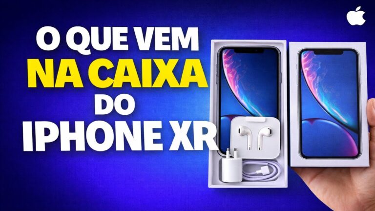 O QUE VEM NA CAIXA DO IPHONE XR