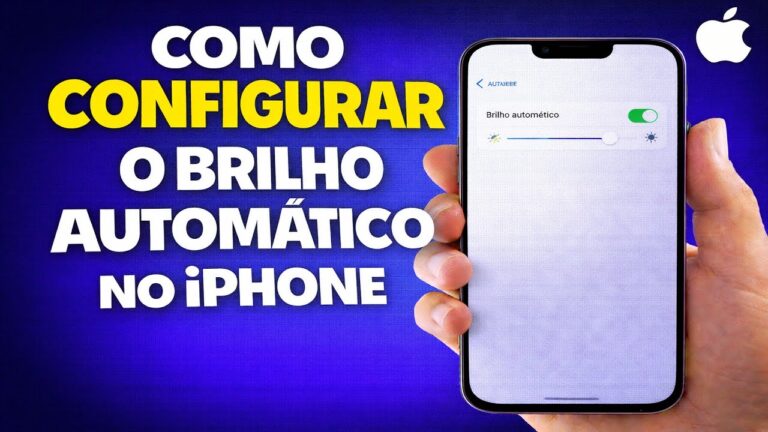 COMO CONFIGURAR O BRILHO AUTOMÁTICO NO IPHONE