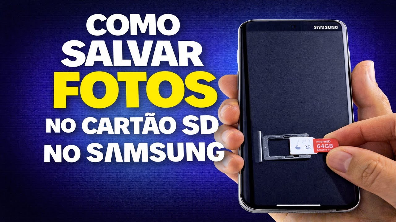 COMO SALVAR FOTOS NO CARTÃO SD NO SAMSUNG