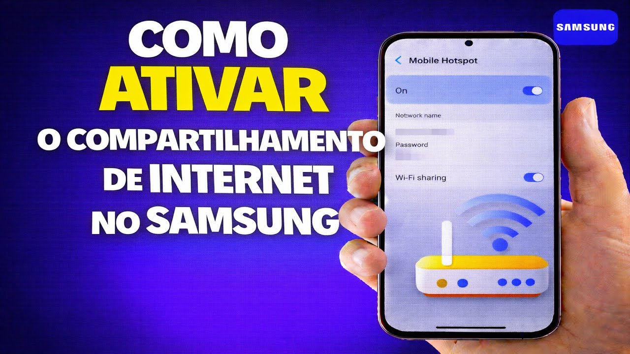 COMO ATIVAR O COMPARTILHAMENTO DE INTERNET NO SAMSUNG