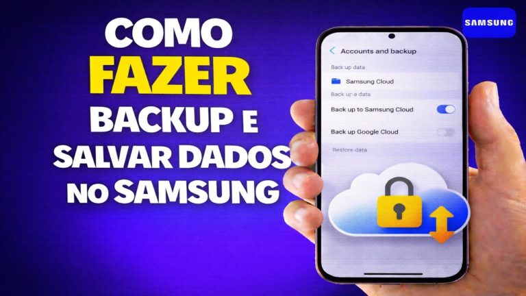 COMO FAZER BACKUP E SALVAR DADOS NO SAMSUNG