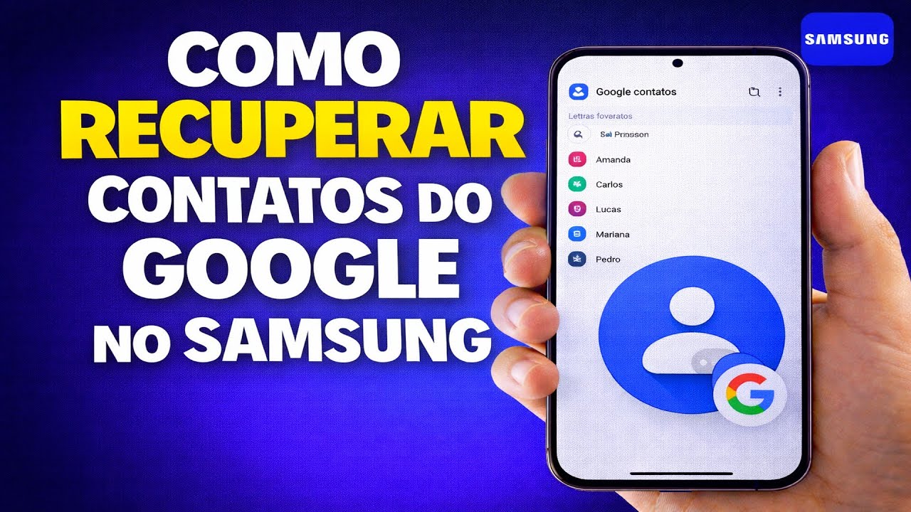 COMO RECUPERAR CONTATOS DO GOOGLE NO SAMSUNG