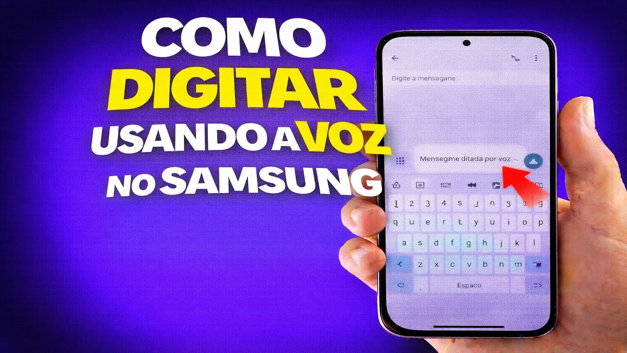 COMO DIGITAR USANDO A VOZ NO SAMSUNG