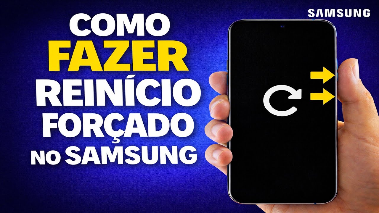 COMO FAZER REINÍCIO FORÇADO NO SAMSUNG