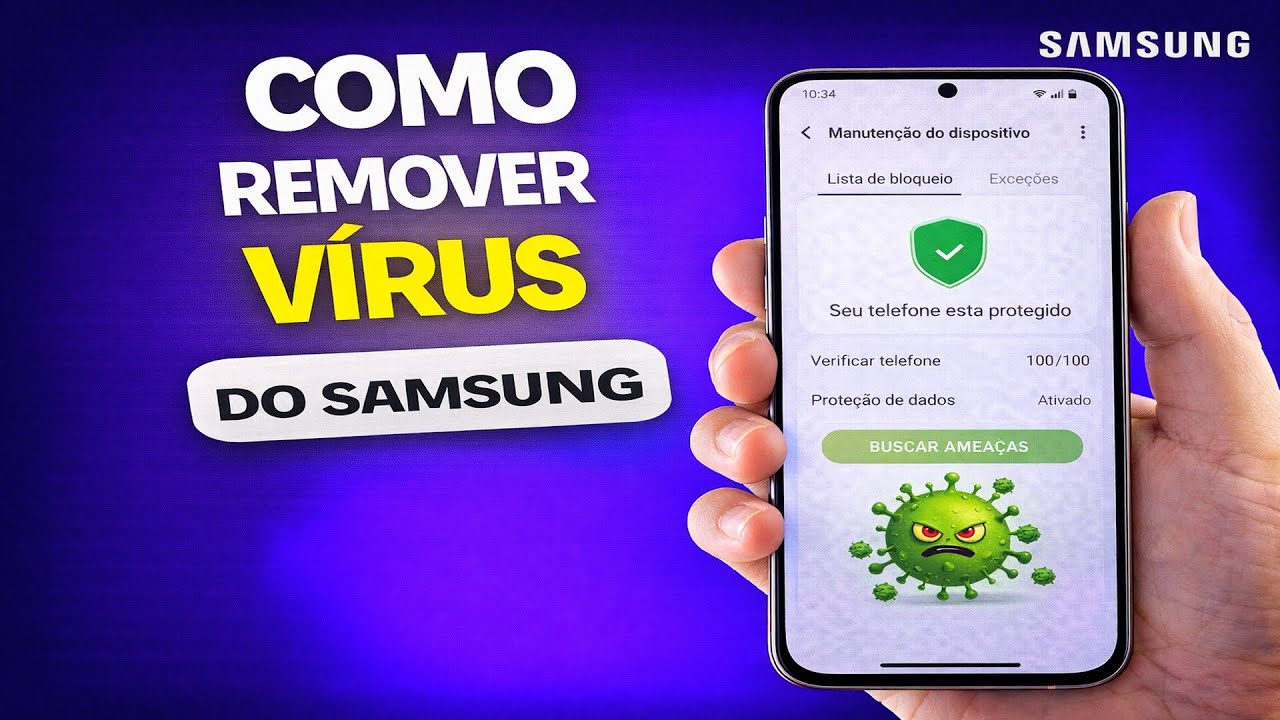 COMO DELETAR VÍRUS DO SAMSUNG