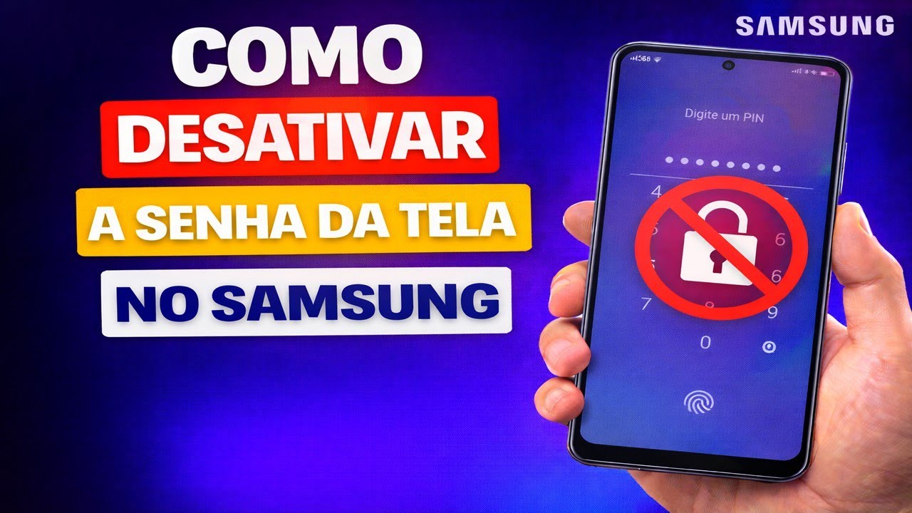 COMO DESATIVAR A SENHA DA TELA NO SAMSUNG