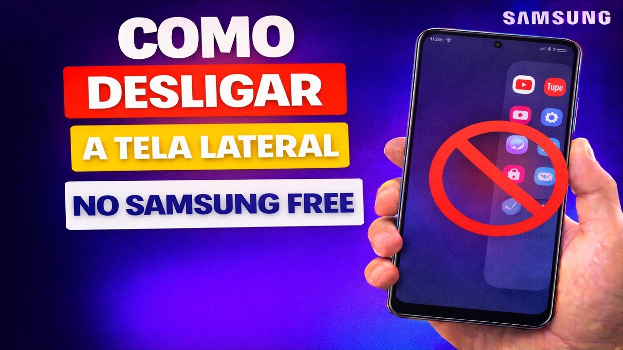 COMO DESLIGAR A TELA LATERAL NO SAMSUNG FREE