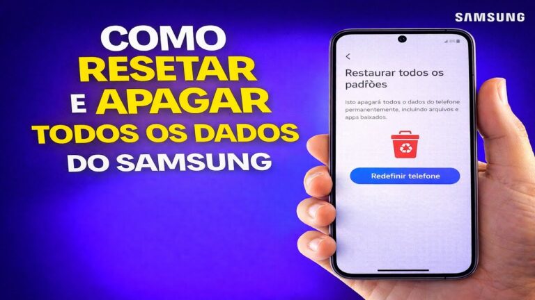 COMO RESETAR E APAGAR TODOS OS DADOS DO SAMSUNG
