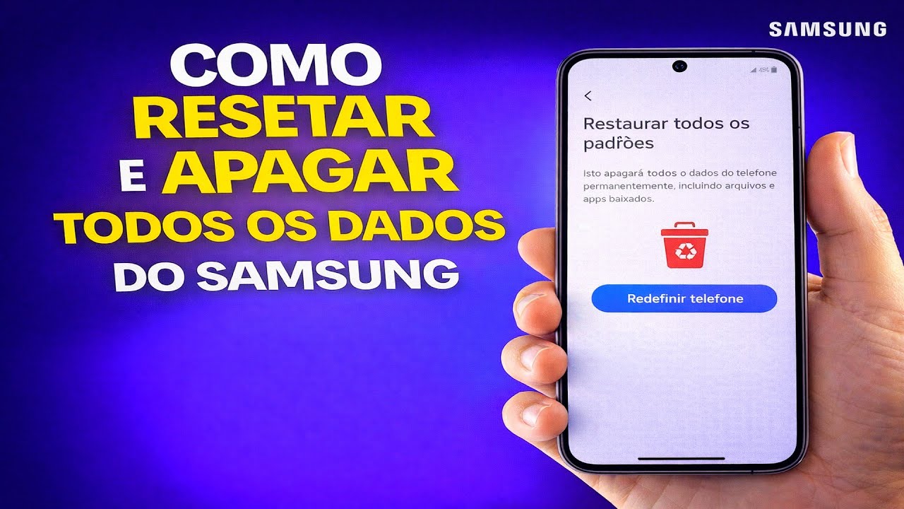 COMO RESETAR E APAGAR TODOS OS DADOS DO SAMSUNG
