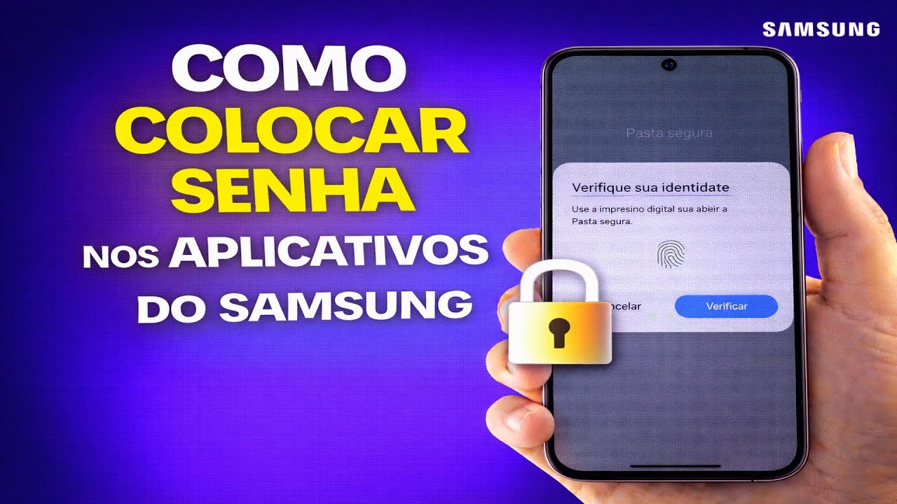 COMO COLOCAR SENHA NOS APLICATIVOS DO SAMSUNG
