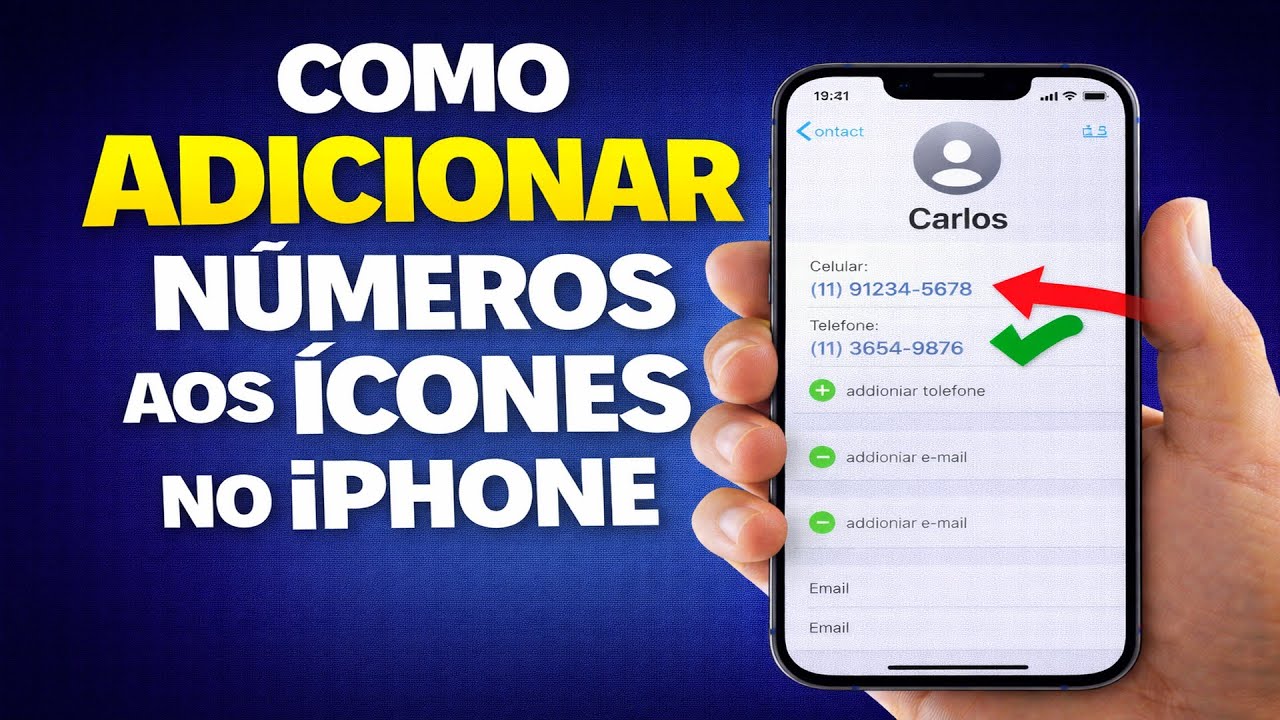 COMO ADICIONAR NÚMEROS AOS CONTATOS NO IPHONE
