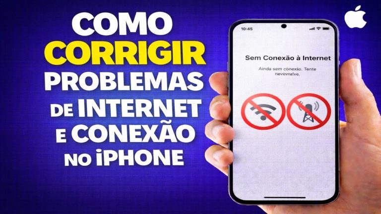 COMO CORRIGIR PROBLEMAS DE INTERNET E CONEXÃO NO IPHONE