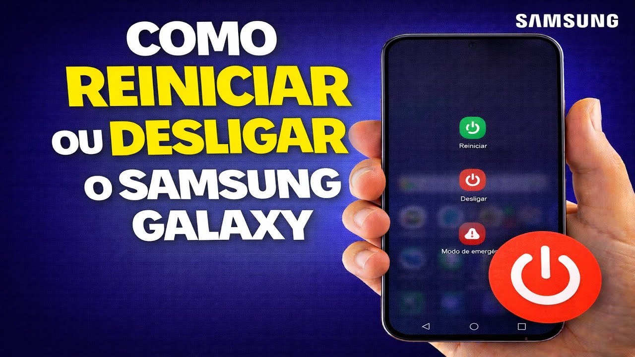 COMO REINICIAR OU DESLIGAR O SAMSUNG GALAXY