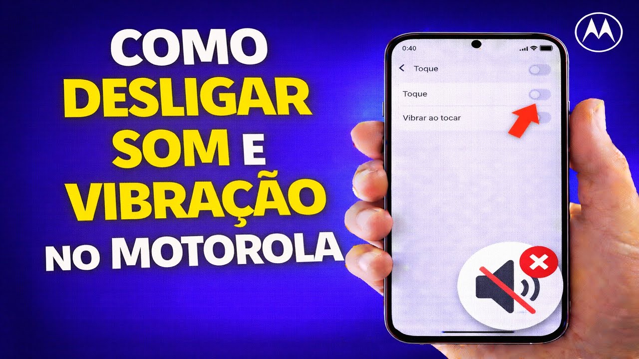 COMO DESLIGAR SOM E VIBRAÇÃO NO MOTOROLA