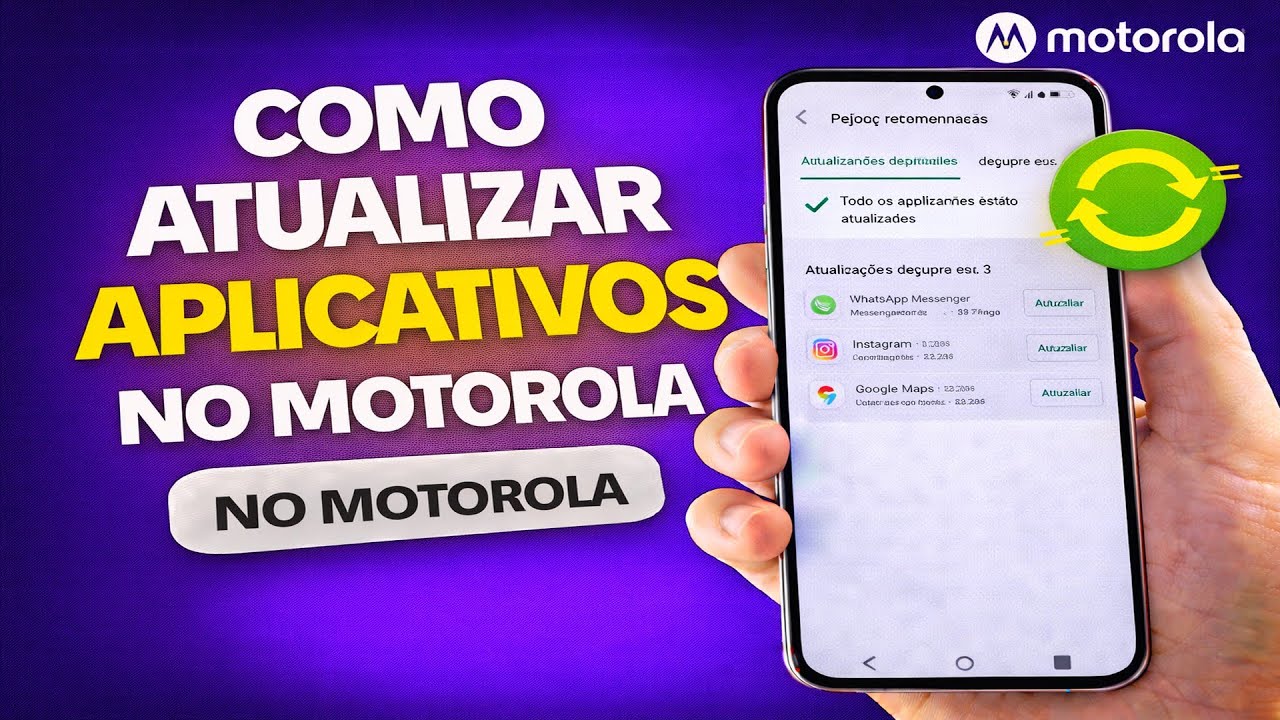 COMO ATUALIZAR APLICATIVOS NO MOTOROLA COMO ATUALIZAR APLICATIVOS NO MOTOROLA