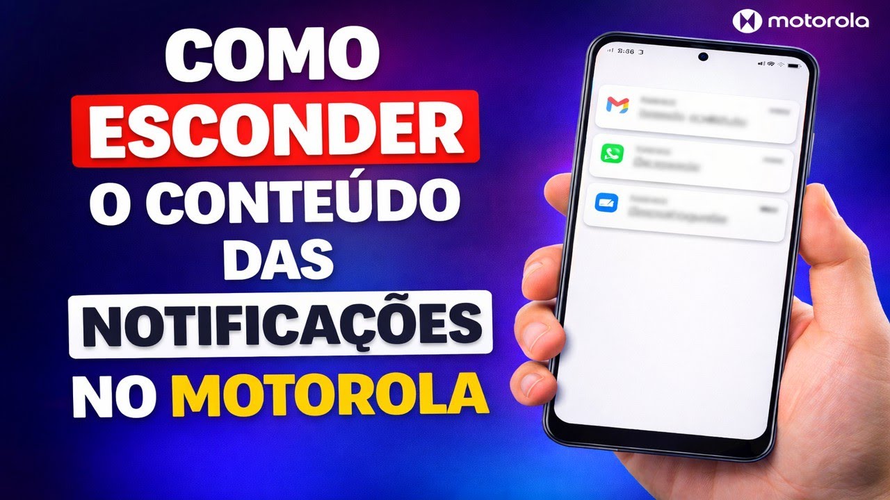 COMO ESCONDER O CONTEÚDO DAS NOTIFICAÇÕES NO MOTOROLA