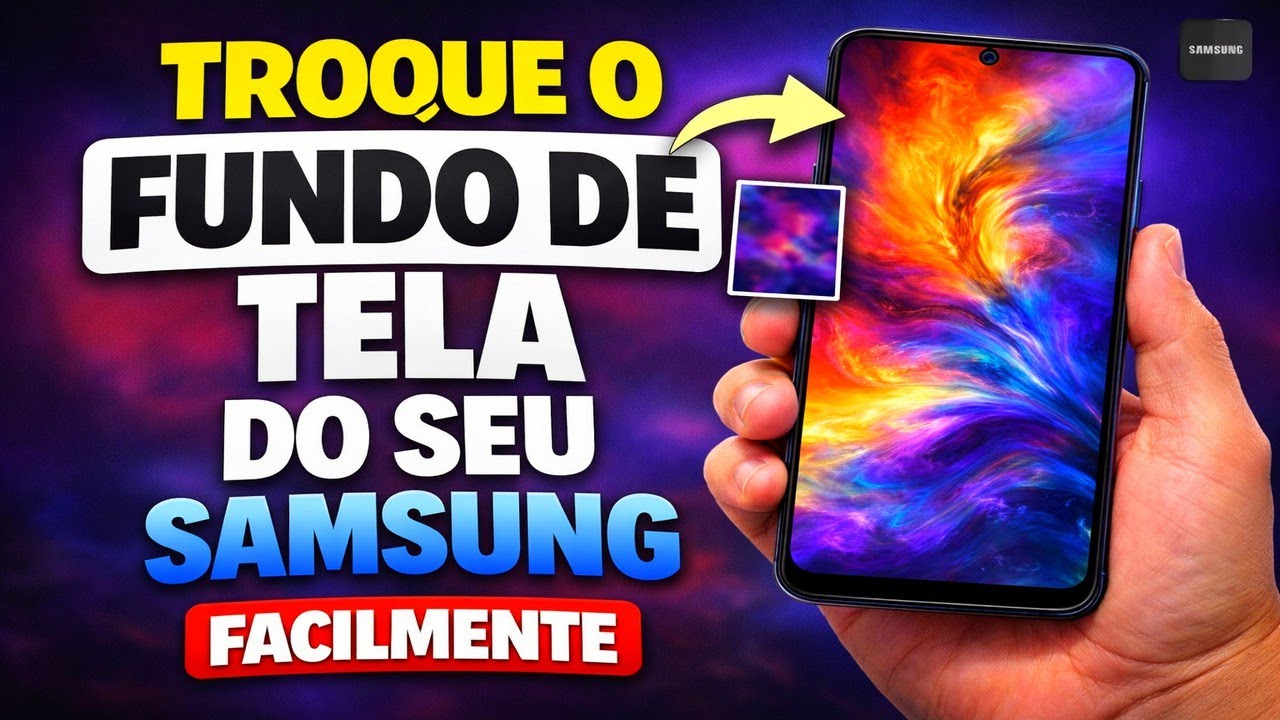TROQUE O FUNDO DE TELA DO SEU SAMSUNG FACILMENTE
