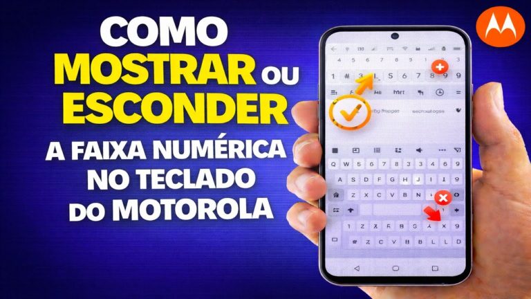 COMO MOSTRAR OU ESCONDER A FAIXA NUMÉRICA NO TECLADO DO MOTOROLA