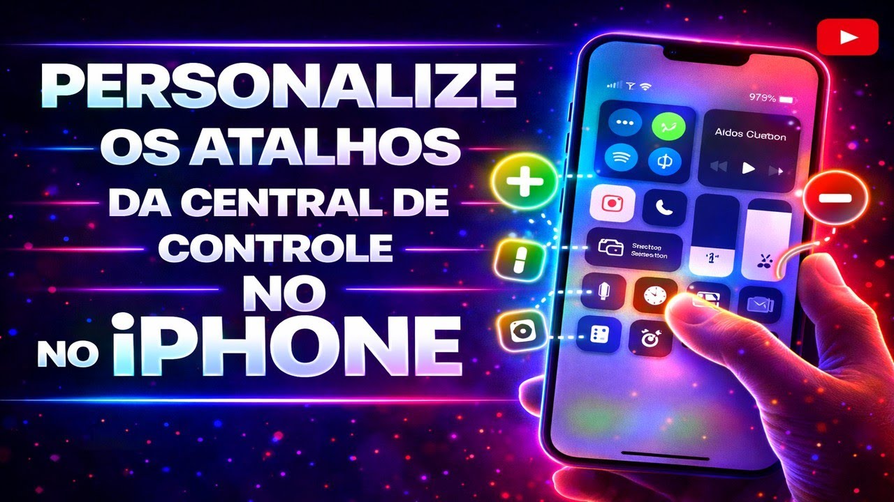 PERSONALIZE OS ATALHOS DA CENTRAL DE CONTROLE NO IPHONE