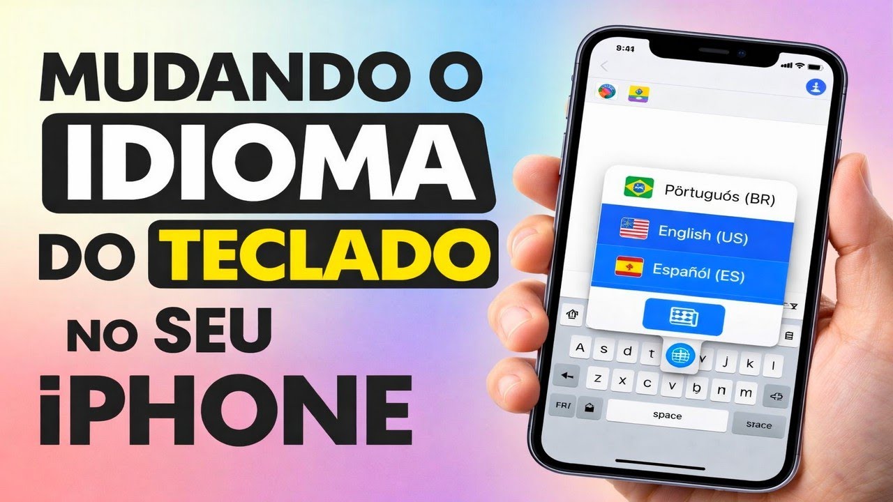 MUDANDO O IDIOMA DO TECLADO NO SEU IPHONE