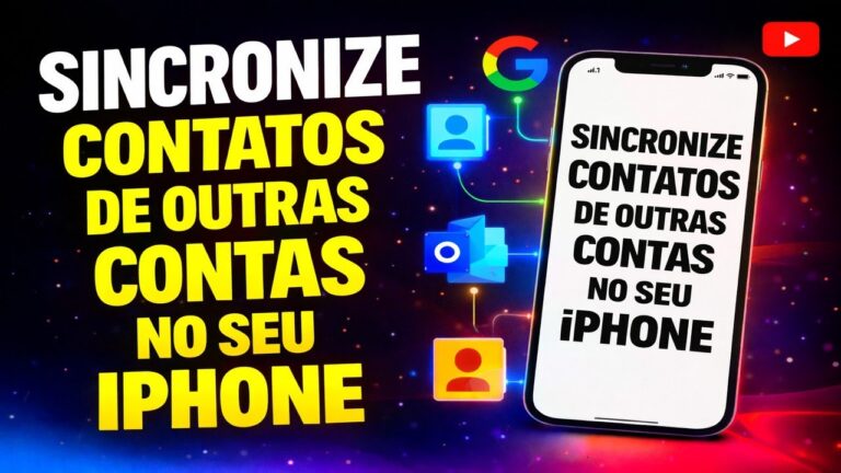 SINCRONIZE CONTATOS DE OUTRAS CONTAS NO SEU IPHONE