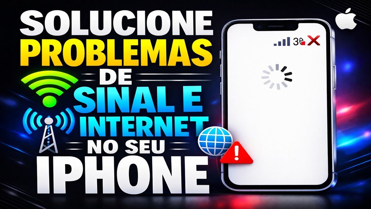 SOLUCIONE PROBLEMAS DE SINAL E INTERNET NO SEU IPHONE