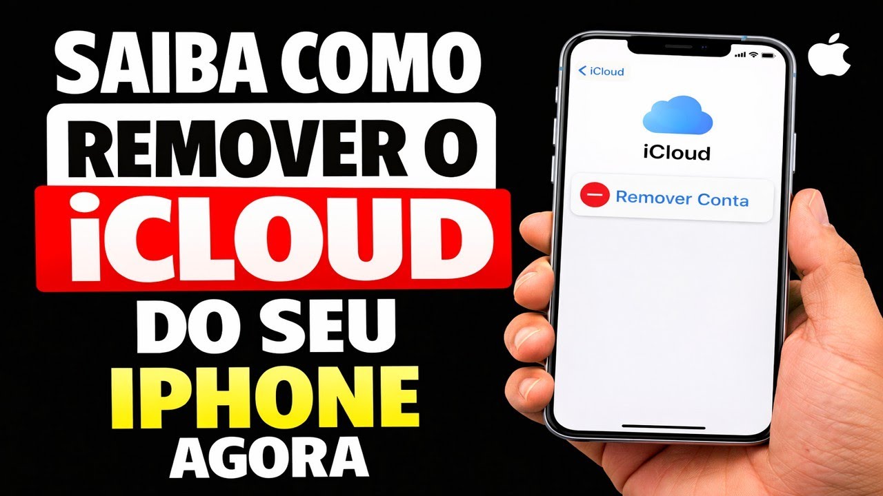SAIBA COMO REMOVER O ICLOUD DO SEU IPHONE AGORA