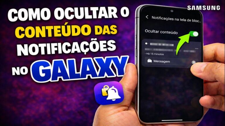 COMO OCULTAR O CONTEÚDO DAS NOTIFICAÇÕES NO GALAXY