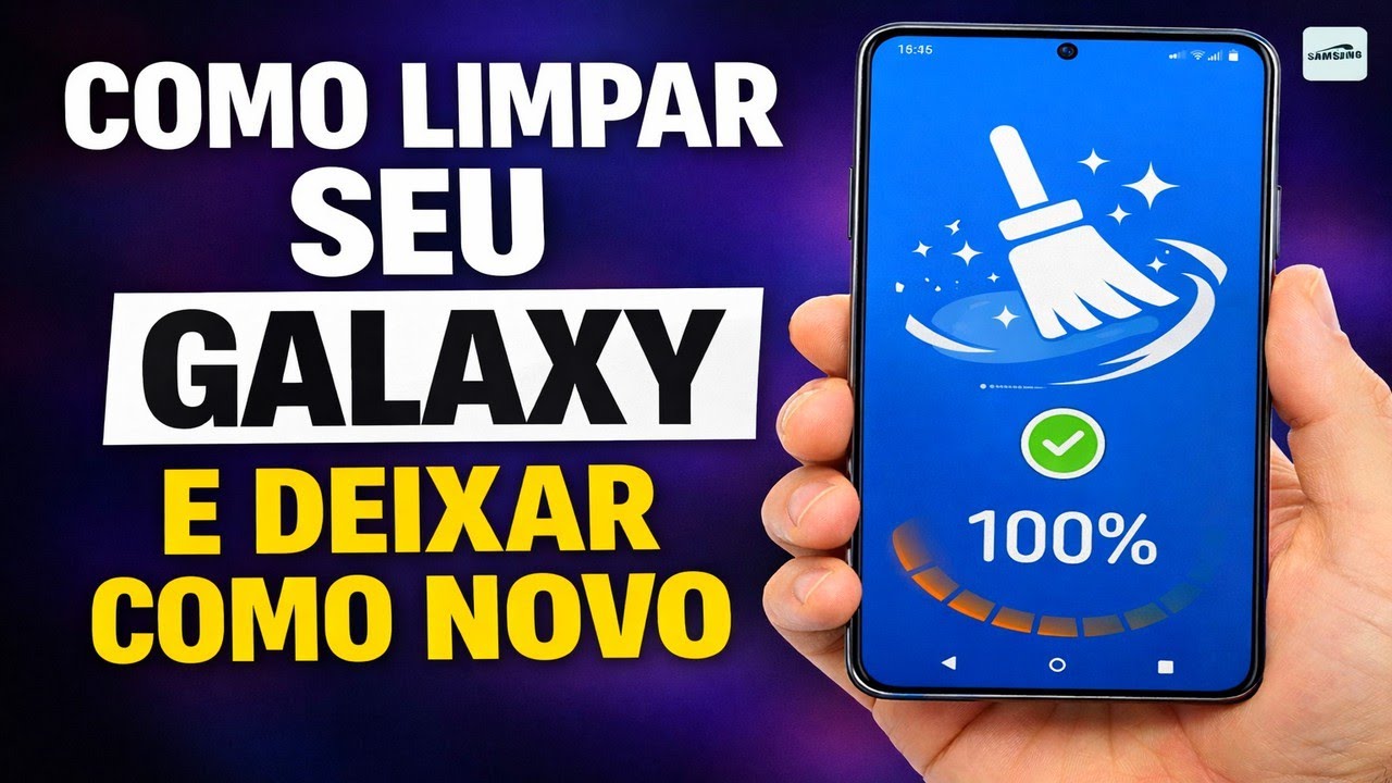 COMO LIMPAR SEU GALAXY E DEIXAR COMO NOVO COMO LIMPAR SEU GALAXY E DEIXAR COMO NOVO