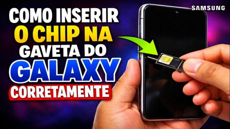 COMO INSERIR O CHIP NA GAVETA DO GALAXY CORRETAMENTE