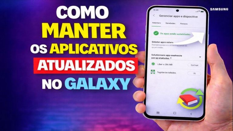 COMO MANTER OS APLICATIVOS ATUALIZADOS NO GALAXY