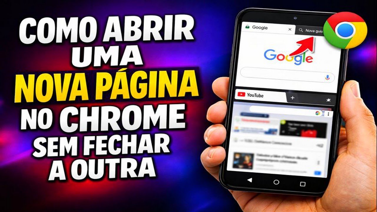 COMO ABRIR UMA NOVA PÁGINA NO CHROME SEM FECHAR A OUTRA