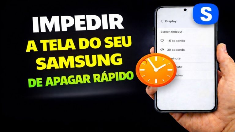 IMPEDIR A TELA DO SEU SAMSUNG DE APAGAR RÁPIDO