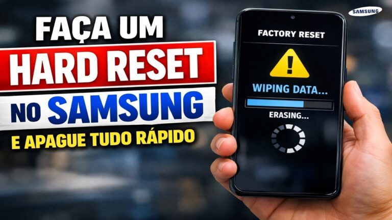 FAÇA UM HARD RESET NO SAMSUNG E APAGUE TUDO RÁPIDO