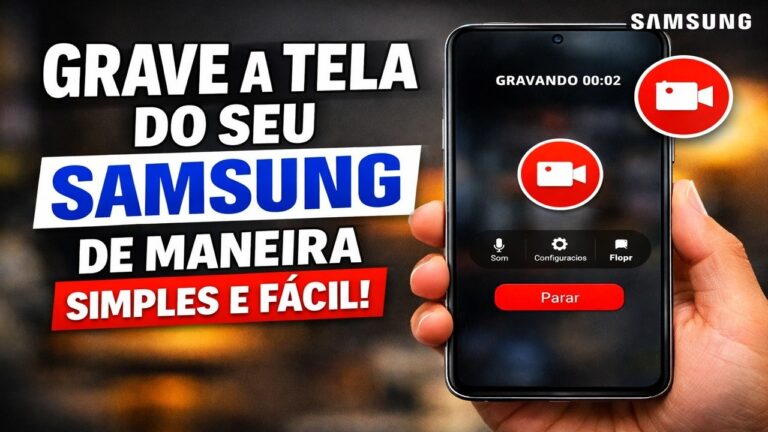 GRAVE A TELA DO SEU SAMSUNG DE MANEIRA SIMPLES E FÁCIL