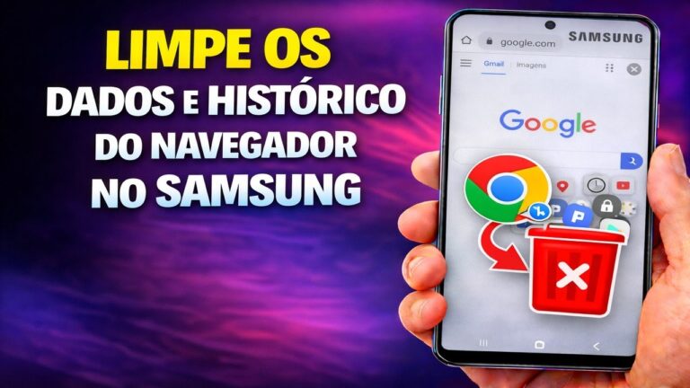 LIMPE OS DADOS E HISTÓRICO DO NAVEGADOR NO SAMSUNG