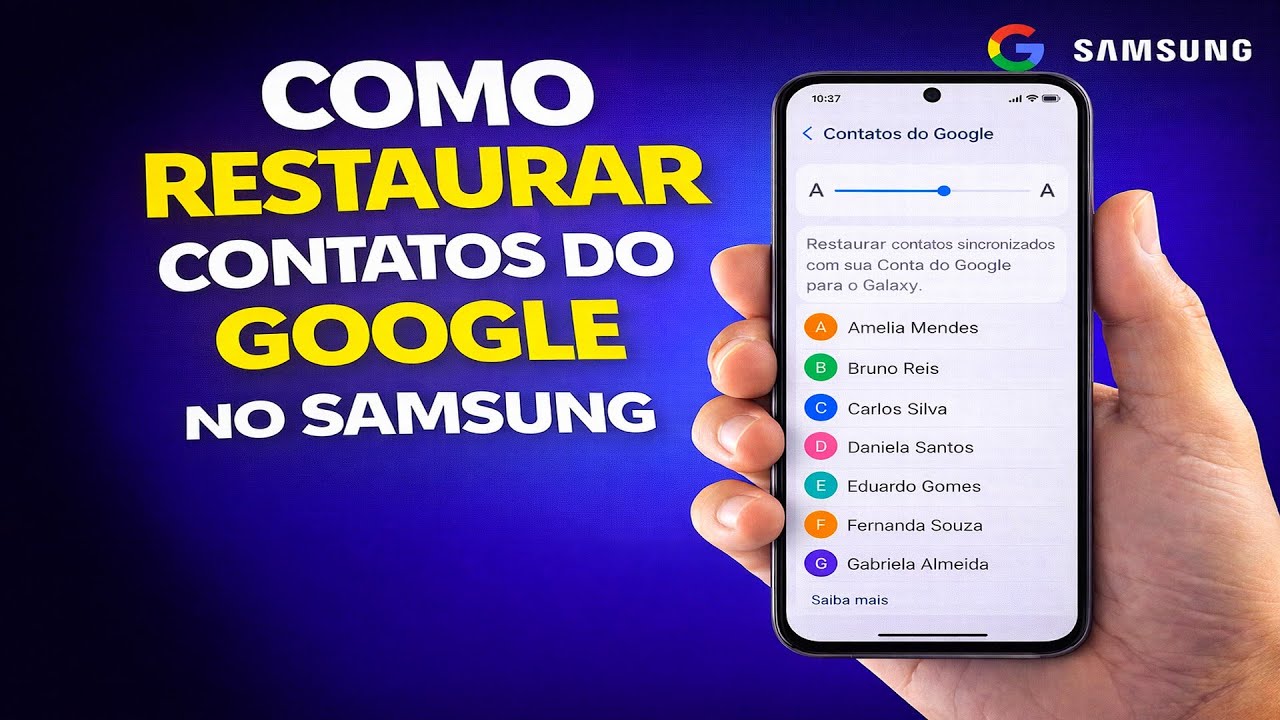 COMO RESTAURAR CONTATOS DO GOOGLE NO SAMSUNG