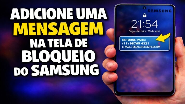 ADICIONE UMA MENSAGEM NA TELA DE BLOQUEIO DO SAMSUNG