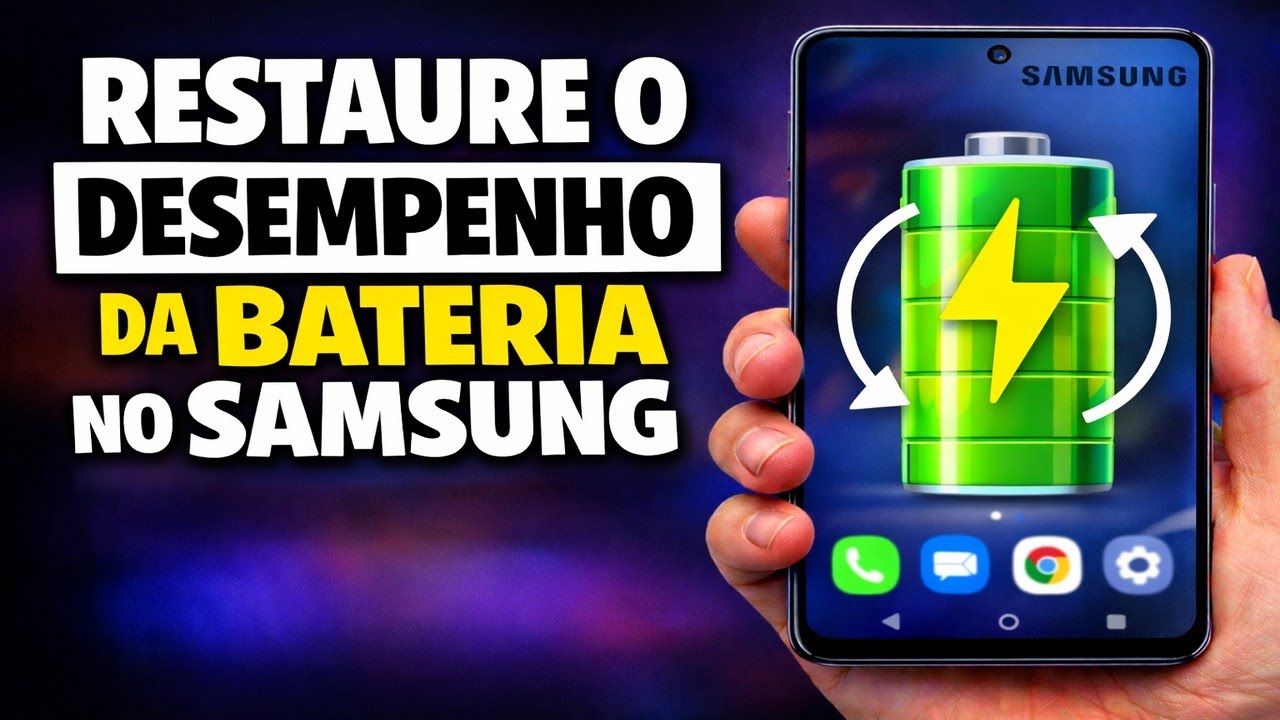 RESTAURE O DESEMPENHO DA BATERIA DO SEU SAMSUNG