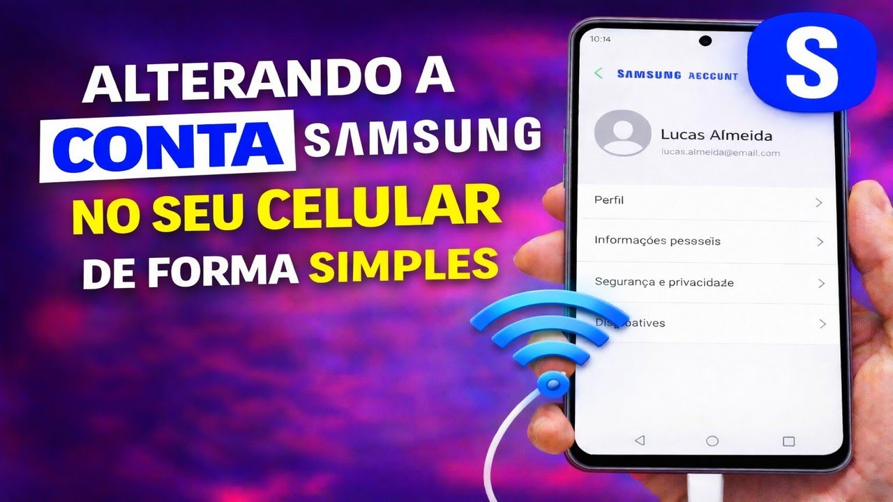 Alterando a conta Samsung no seu celular de forma simples