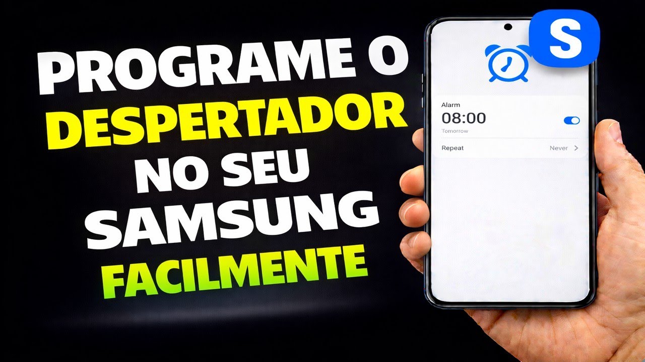 PROGRAME O DESPERTADOR NO SEU SAMSUNG FACILMENR6fbq1Afb-ITE